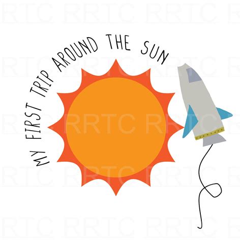 My First Trip Around the Sun Png, First Birthday Design, Trip Around ...
