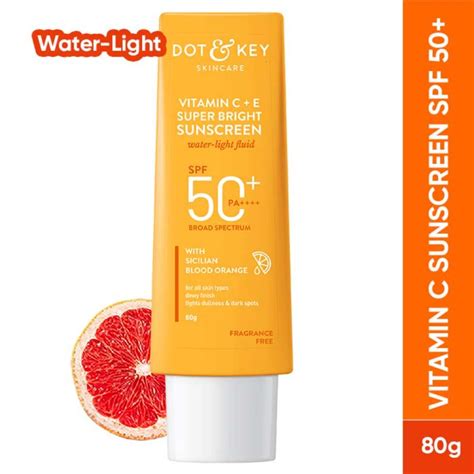 Dot & Key Vitamin C + E Super Bright SPF 50+ PA++++ Sunscreen ...