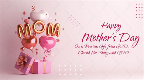 Happy Mother’s Day - She is Precious Gift from GOD, Cherish Her Today ...