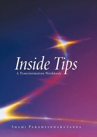 Inside Tips: A Transformation Workbook eBook : Parameshwarananda, Swami ...