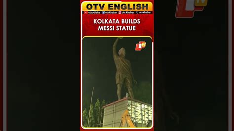 Kolkata Builds 70-Ft Messi Statue! Argentine Footballer Set To Arrive ...