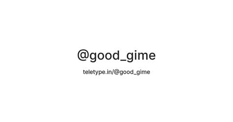 @good_gime — Teletype
