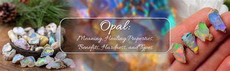 Opal Stone: Meaning, Healing Properties, Benefits, Types, and Pricing