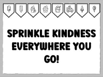 SPRINKLE KINDNESS EVERYWHERE YOU GO! Icecream Bulletin Board Kit school ...