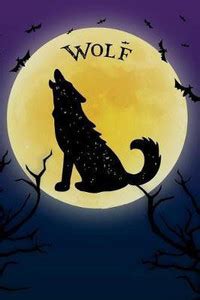 Wolf Notebook Halloween Journal: Buy Wolf Notebook Halloween Journal by ...