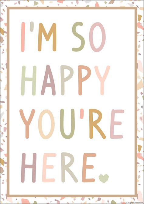I’m So Happy You’re Here Positive Poster - TCR7879 | Teacher Created ...
