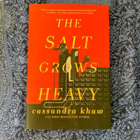 The Salt Grows Heavy by Cassandra Khaw