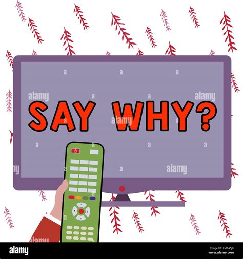 Conceptual caption Say Why. Business idea Give an explanation Express ...