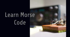 Image result for Morse Code Course