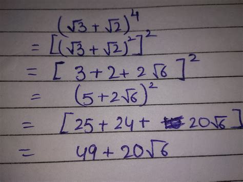 Expand (root 3+ root 2)^4 - Brainly.in