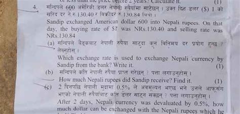 Sandip exchanged American dollar 600 into Nepali rupees. On that day, the..