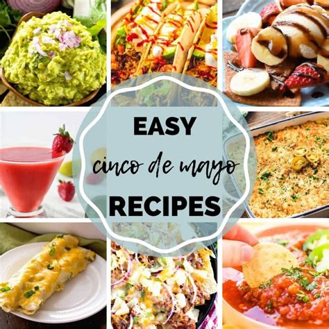 Easy Cinco de Mayo Recipes! - Julie's Eats & Treats