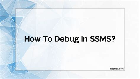 Image result for How to Debug SQL Query in SSMS