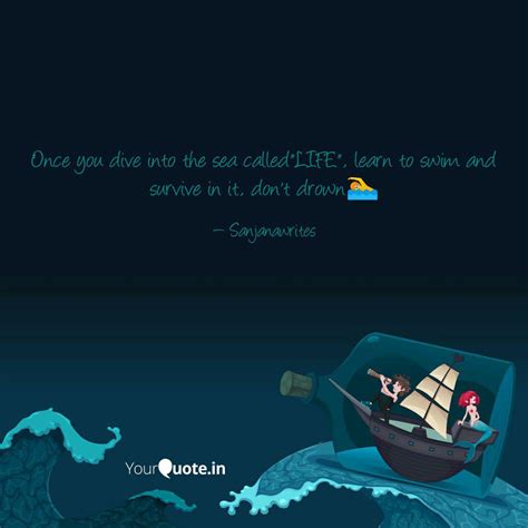 Once you dive into the se... | Quotes & Writings by SANJANA | YourQuote