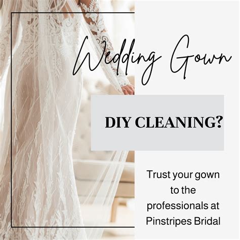 Is DIY Gown Cleaning an option? - Pinstripes Bridal