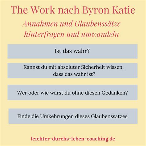 Warum funktioniert The Work von Byron Katie so genial? | Positiv denken ...