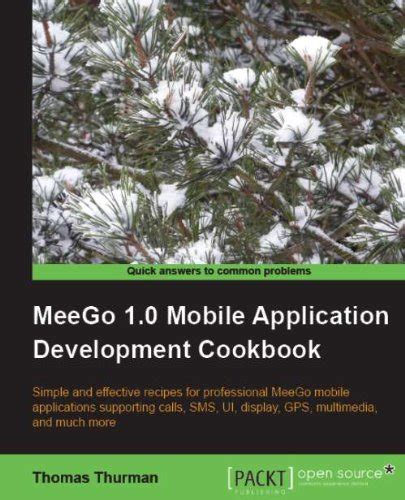 Buy MeeGo 1.0 Mobile Application Development Cookbook Book Online at ...