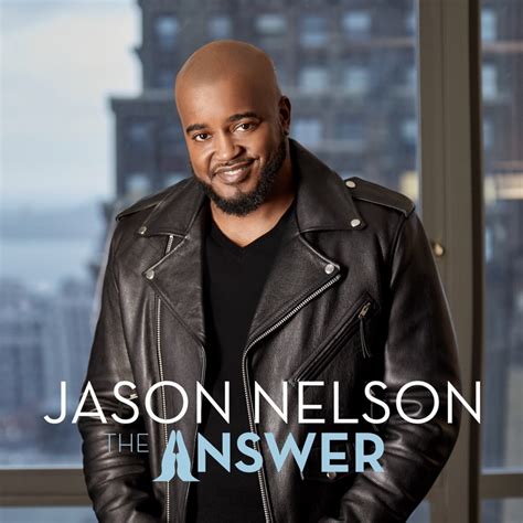 Jesus Is the Answer (For the World Today) - Jason Nelson: Song Lyrics ...