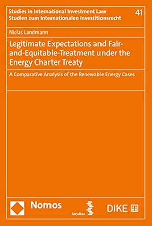 Buy Legitimate Expectations and Fair-and-equitable-treatment Under the ...