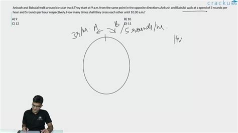 [Video] Ankush and Babulal walk around circular track.They start at 9 a ...