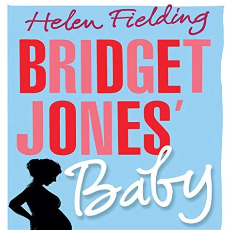 Bridget Jones' Baby: Bridget Jones Series 3 (Audio Download): Helen ...