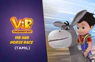 Watch Vir - The Robot Boy Online | Vir And Horse Race | Tamil