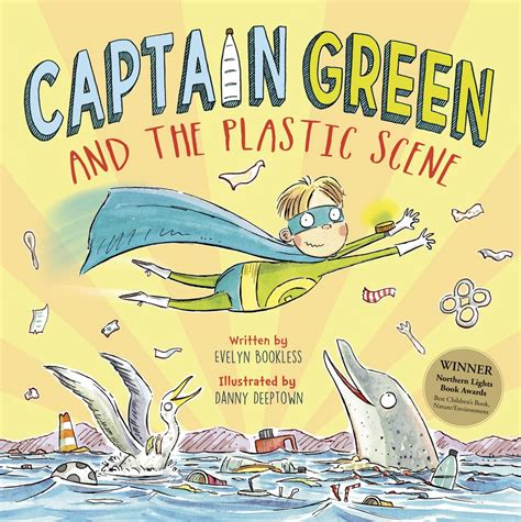 Captain Green and the Plastic Scene : Bookless, Evelyn, Deeptown, Danny ...