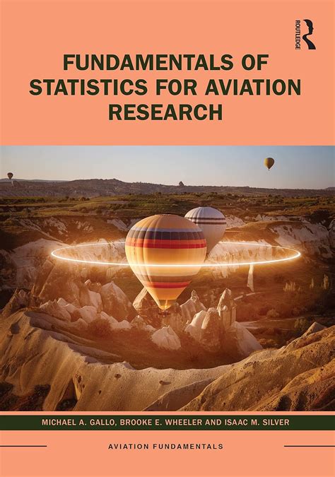 Fundamentals of Statistics for Aviation Research (Aviation Fundamentals ...
