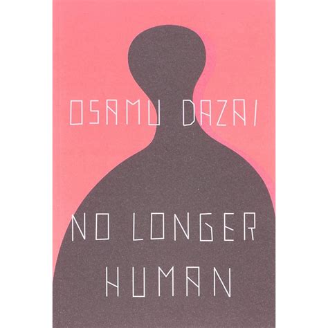 No Longer Human By Osamu Dazai - H L BOOKSTORE