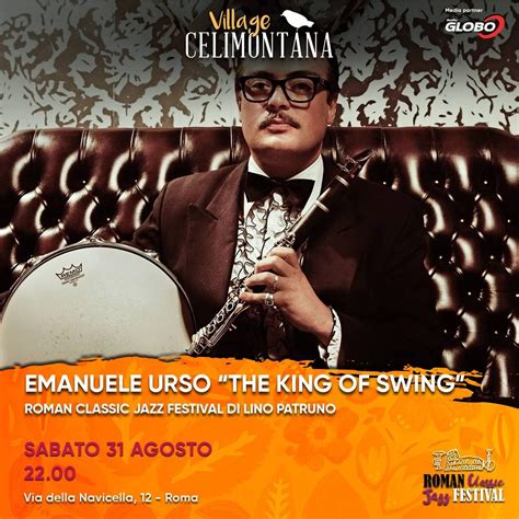 EMANUELE URSO "THE KING OF SWING" - Roman Classic Jazz Festival di Lino ...