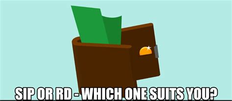 SIP or RD Which is Better | Difference Between RD And SIP