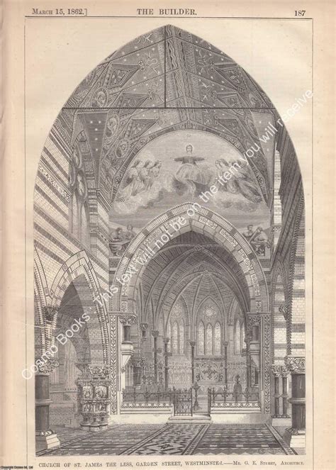 1862 : Church of St. James The Less, Garden Street, Westminster. G. E. Street, Architect. An ...