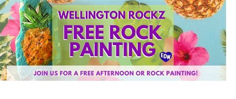 FREE Rock Painting - Wellington Rockz, Encore Dance Wellington, 11 June ...