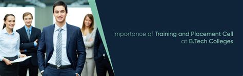 Importance of Training and Placement Cell at BTech Colleges
