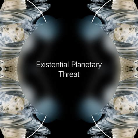 Existential Threats → Term