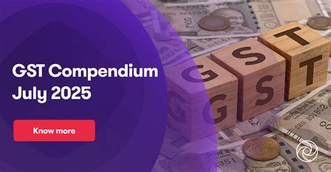 GST Compendium July 2025 | Grant Thornton Bharat