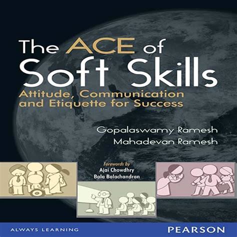 Buy The Ace of Soft Skills: Attitude, Communication and Etiquette for ...