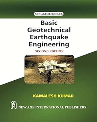 Basic Geotechnical Earthquake Engineering : Kumar Kamalesh: Amazon.in ...