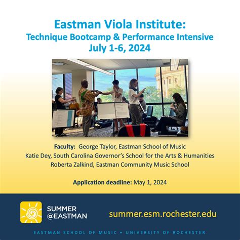 Eastman Viola Institute - July 1-6, 2024 - Welcome to the American ...