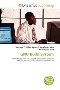Gnu Build System: Buy Gnu Build System by unknown at Low Price in India ...