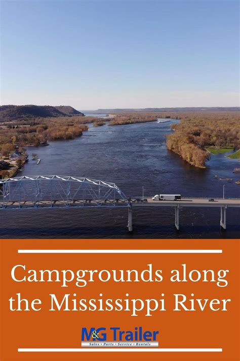 Campgrounds on Mississippi River: Your Next Adventure