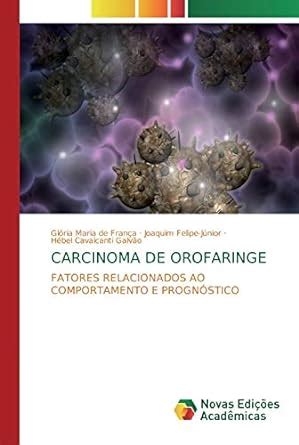 Buy Carcinoma de Orofaringe Book Online at Low Prices in India ...