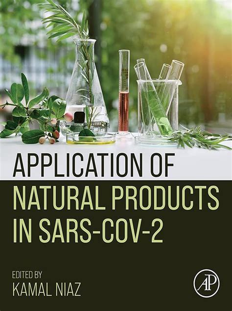 Application of Natural Products in SARS-CoV-2 eBook : Niaz, Kamal ...