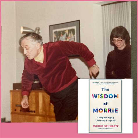 Son/Editor Rob Schwartz explains New Book 'The Wisdom of Morrie ...