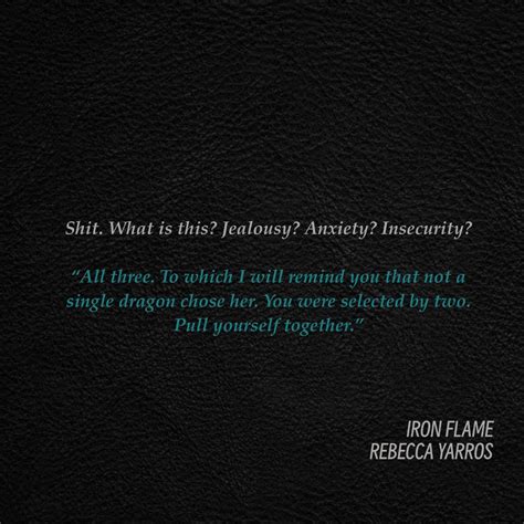 Iron Flame | The Empyrean | Rebecca Yarros | Quotes | Fourth Wing ...