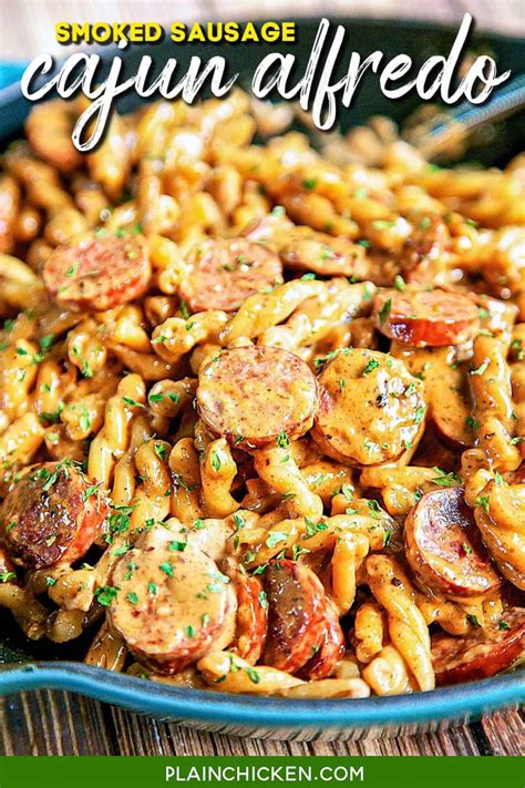 Smoked Sausage Cajun Alfredo - Plain Chicken