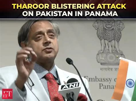 Shashi Tharoor's fresh warning to Pakistan in Panama; Justifies Op ...