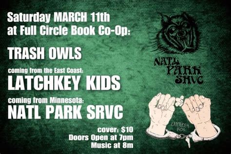 LIVE: Latch Key Kids & Trash Owls & National Park SRVC, Full Circle ...