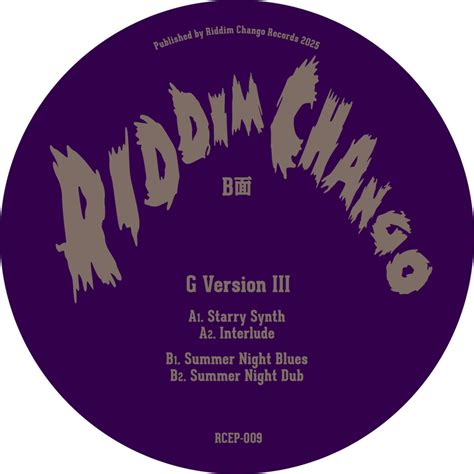 12” Summer Night Blues EP - G Version III｜Riddim Chango (Jp) RCEP-009 ...