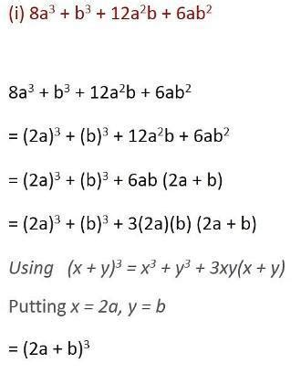 8. Factorise each of the following( 8a + b3 + 1206 +6ab?(i) 1 - 64a ...